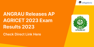ANGRAU Releases AP AGRICET 2023 Exam Results 2023; Check Toppers List Here